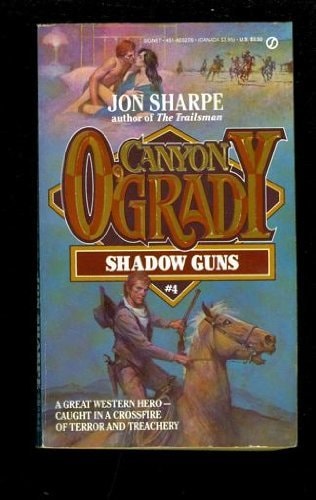 Shadow Guns (Canyon O'Grady)