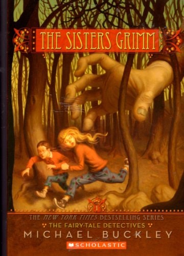 The Sisters Grimm, Book One The Fairy-tale Detectives