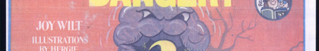 Weekly Reader Books presents Danger!: A children's book about handling fear, dangerous things, places, and situations (Ready-set-grow)