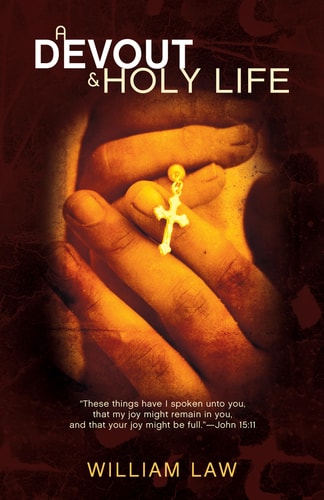 A Devout and Holy Life