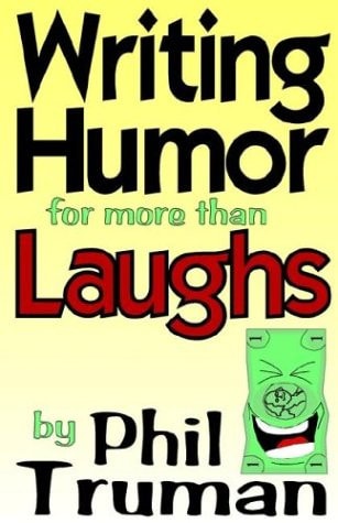 Writing Humor for More Than Laughs