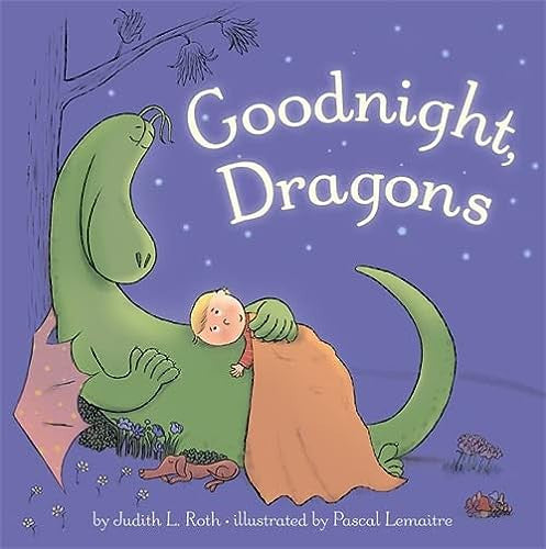 Goodnight, Dragons [padded board book]