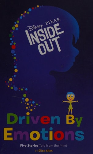 Inside Out Driven by Emotions