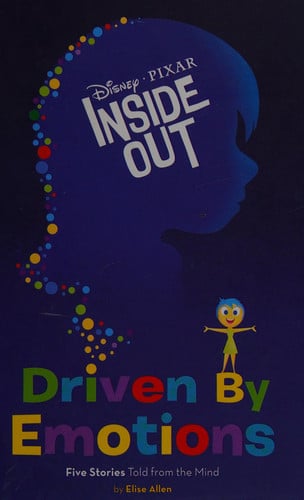 Inside Out Driven by Emotions