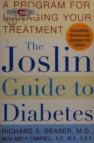The Joslin Guide to Diabetes: A Program for Managing Your Treatment (Fireside Books (Fireside))