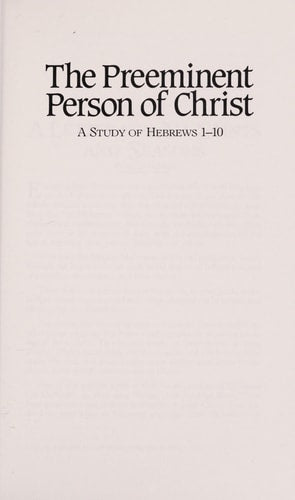The Preeminent Person of Christ