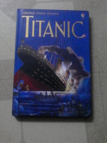 Titanic: Usborne Young Reading