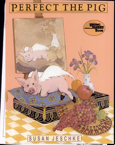 Perfect the Pig (Reading Rainbow Book)