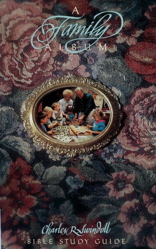 A Family Album: Bible Study Guide