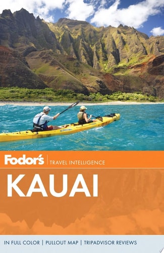 Fodor's Kauai (Full-color Travel Guide)