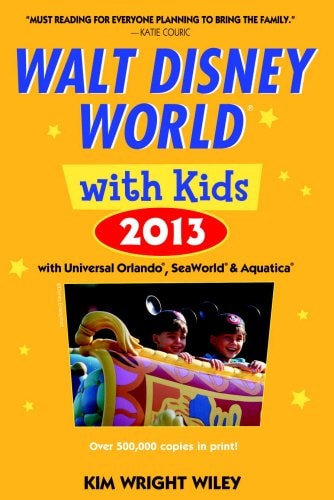 Fodor's Walt Disney World with Kids 2013: with Universal Orlando, SeaWorld & Aquatica (Travel Guide)