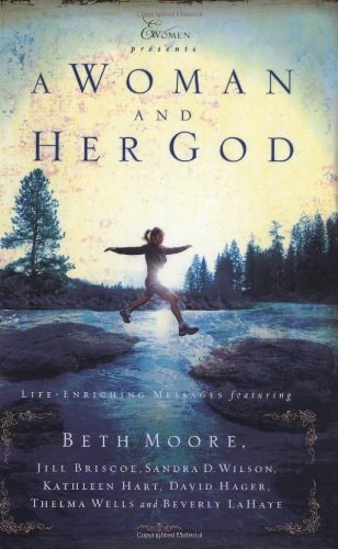 A Woman and Her God: Life -Enriching Messages Featuring (Extraordinary Women)