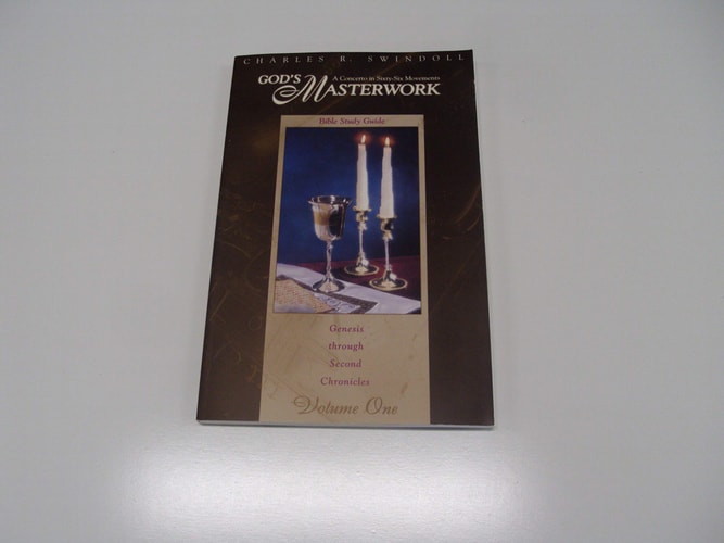 God's Masterwork: A Concerto in Sixty-Six Movements: Genesis Through Second Chronicles (Bible Study Guide, Volume 1)