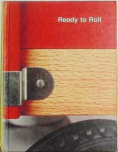 READY TO ROLL : The New Open Highways