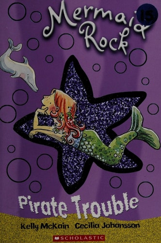 Mermaid Rock #2: Pirate Trouble