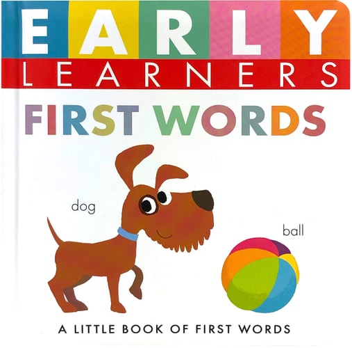 Early Learners First Words - Little Hippo Books - Children's Padded Board Book - Educational Title