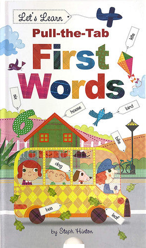 Pull-the-Tab First Words - Children's Pull-Tab Learning Book - Educational
