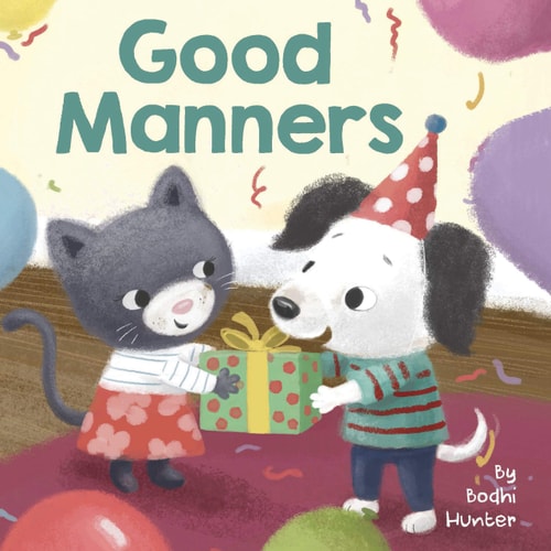 Good Manners - Little Hippo Books - Children's Padded Board Book