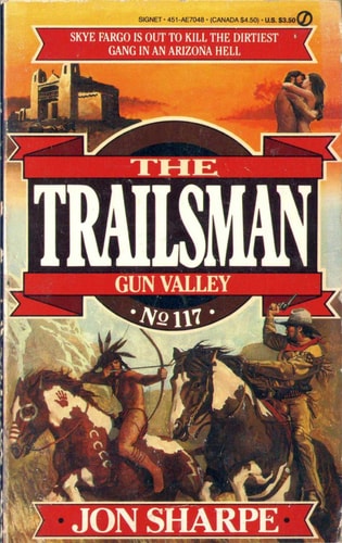 Trailsman 117: Gun Valley