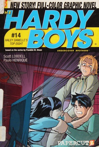 The Hardy Boys #14: Haley Danelle's Top Eight!: Haley Danelle's Top Eight! (Hardy Boys Graphic Novels, 14)