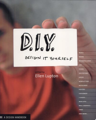 D.I.Y.: Design It Yourself (Design Handbooks)