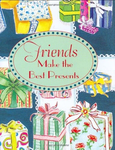 Friends Make the Best Presents (Mini Book)