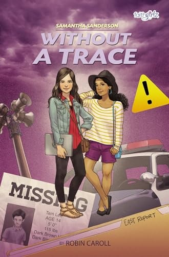 Samantha Sanderson Without a Trace (Faithgirlz / Samantha Sanderson)