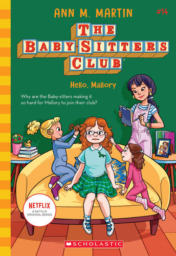 Hello, Mallory (The Baby-Sitters Club #14) (14)