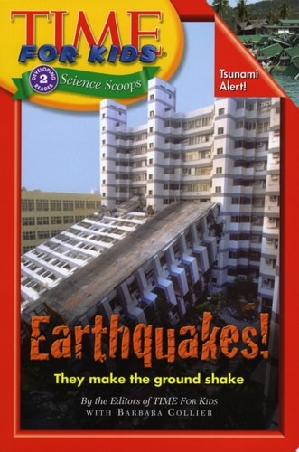 Time For Kids: Earthquakes! (Time for Kids: Science Scoops: Level 2)