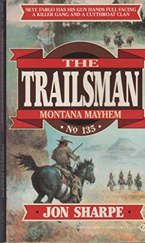 Trailsman 135: Montana Mayhem