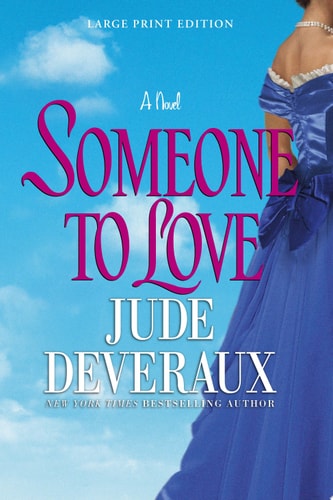 Someone to Love: A Novel