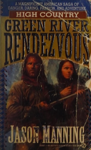 Green River Rendezvous (High Country)
