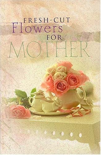 Fresh-Cut Flowers For Mother