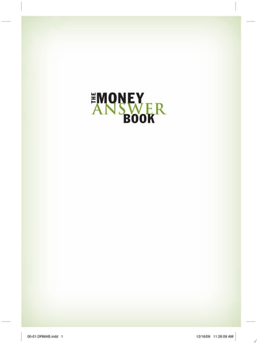 The Money Answer Book: Quick Answers To Your Everyday Financial Questions