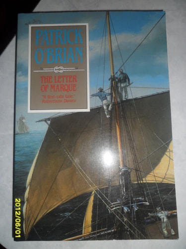 The Letter of Marque (Vol. Book 12) (Aubrey/Maturin Novels)