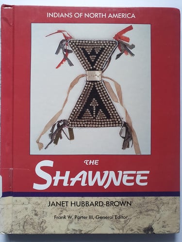 The Shawnee (Indians of North America)
