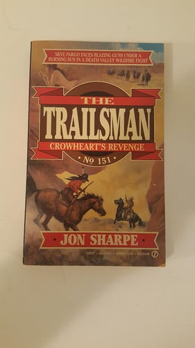 Crowheart's Revenge (Trailsman #151)