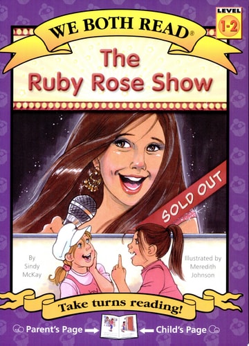 We Both Read-The Ruby Rose Show (Pb) (We Both Read - Level 1-2 (Quality))