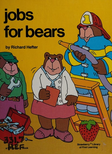 Jobs for bears (Strawberry library of first learning)