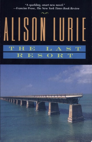 The Last Resort: A Novel