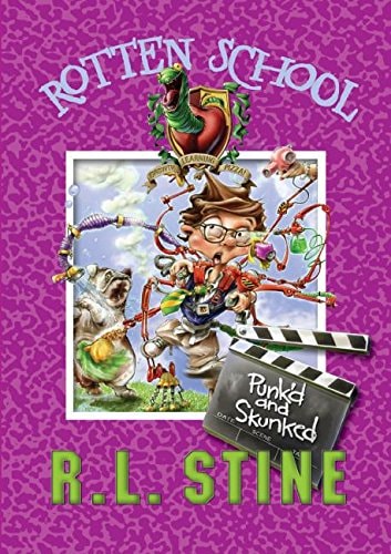 Punk'd and Skunked (Rotten School #11)