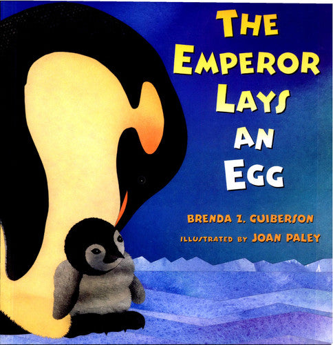 The Emperor Lays an Egg