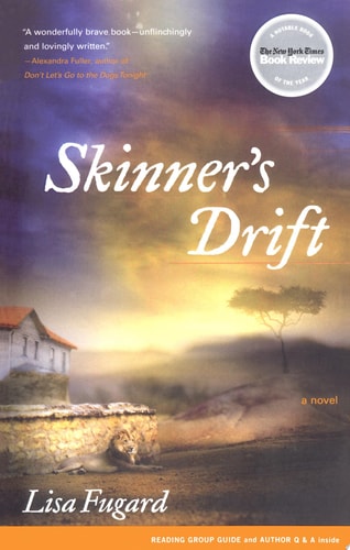 Skinner's Drift: A Novel