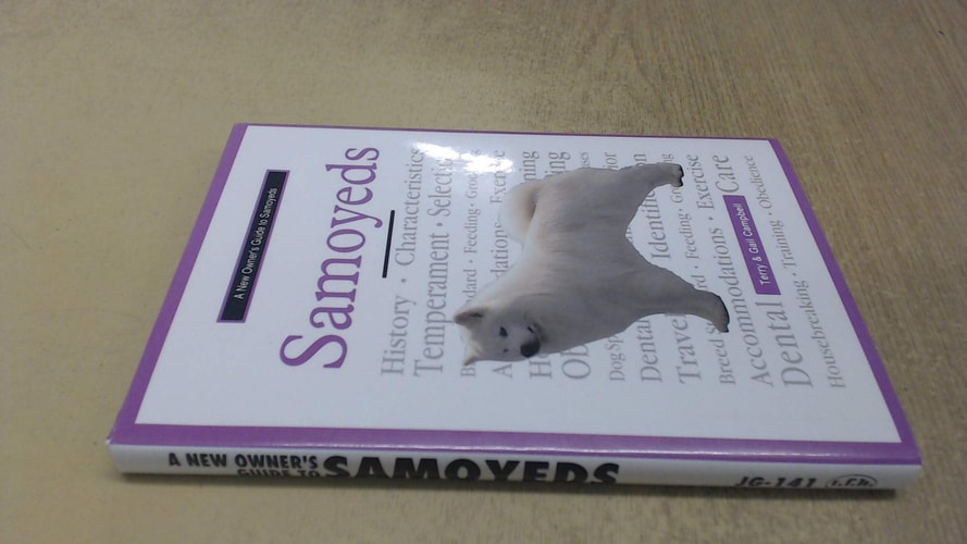 A New Owner's Guide to Samoyeds (Jg-141)