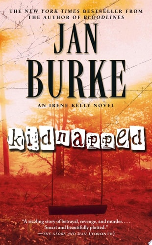 Kidnapped: An Irene Kelly Novel (Irene Kelly Mysteries)