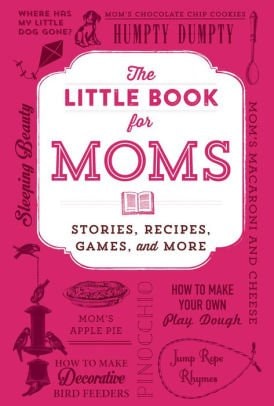 Little Book for Mons: Stories, Recipes, Games, & More