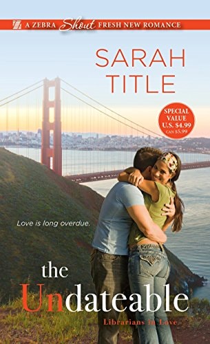The Undateable (Librarians in Love)
