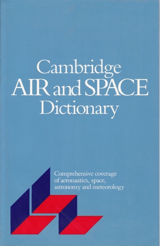 Cambridge Air and Space Dictionary