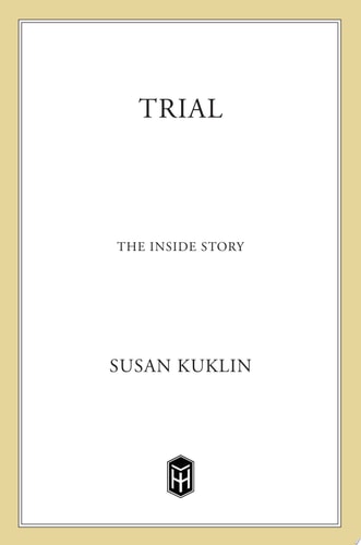 Trial: The Inside Story