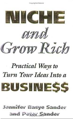 Niche and Grow Rich